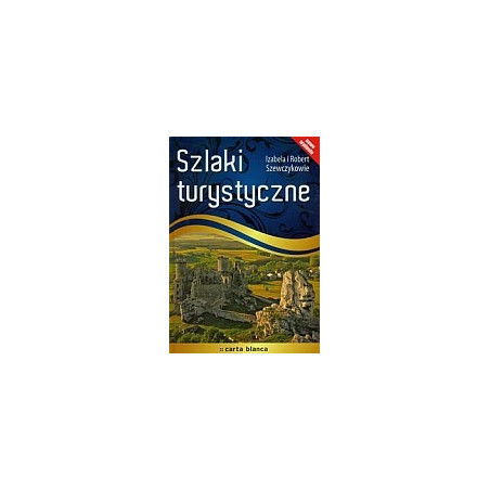 Szlaki turystyczne