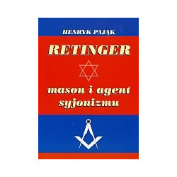 Retinger mason i agent syjonizmu