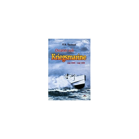 Ostatni rok Kriegsmarine