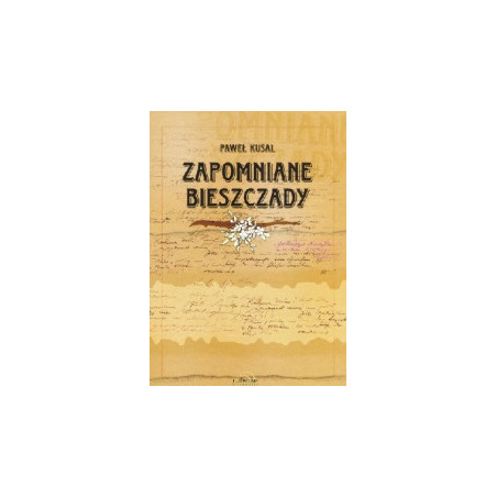 Zapomniane Bieszczady