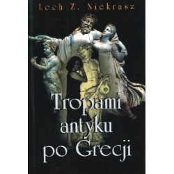 Tropami antyku po Grecji