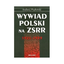 Wywiad Polski na ZSRR 1921-1939