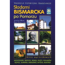 Śladami Bismarcka po Pomorzu