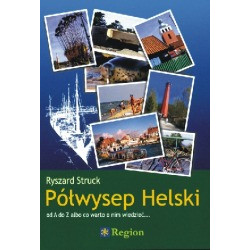 Półwysep Helski od A do Z albo co warto o nim wiedzieć...