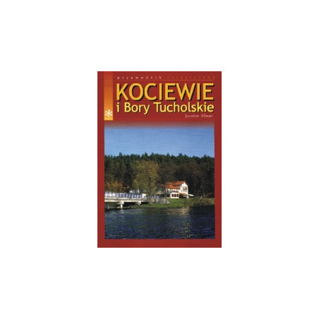 Kociewie i Bory Tucholskie