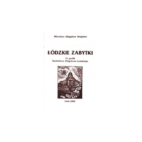 Łódzkie zabytki