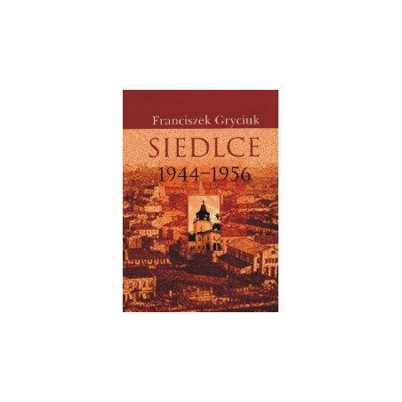 Siedlce 1944-1956
