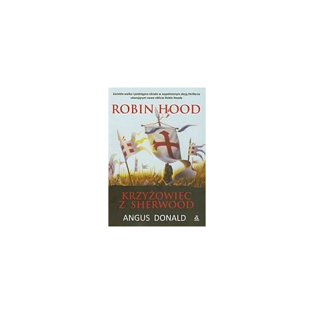 Robin Hood Krzyżowiec z Sherwood