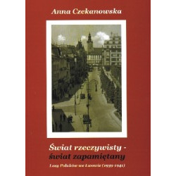 Świat rzeczywisty – świat zapamiętany