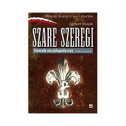 Szare Szeregi Słownik encyklopedyczny