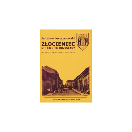 Złocieniec nie całkiem odzyskany 1945-1956