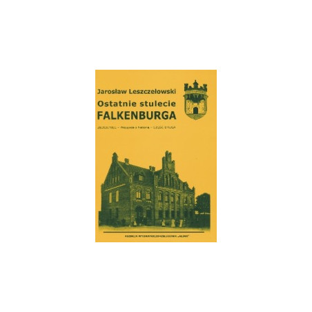 Ostatnie stulecie Falkenburga