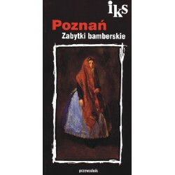 Poznań Zabytki bamberskie