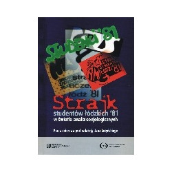 Strajk studentów łódzkich 81 w świetle analiz socjologicznych