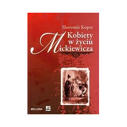 Kobiety w życiu Mickiewicza