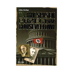 Tajny spisek przeciw Rooseveltowi