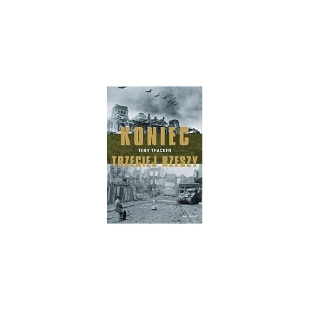 Koniec Trzeciej Rzeszy