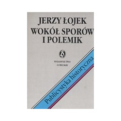 Wokół sporów i polemik