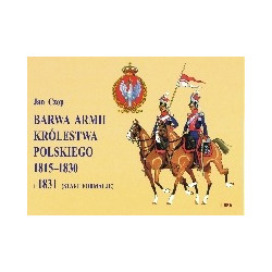 Barwa Armii Królestwa Polskiego 1815-1830 i 1831 stare formacje