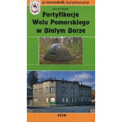 Fortyfikacje Wału Pomorskiego w Białym Borze