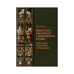 Kościół w Polsce wobec konfliktu z Zakonem Krzyżackim w XV wieku