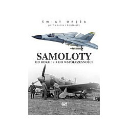 Samoloty Od roku 1914 do współczesności