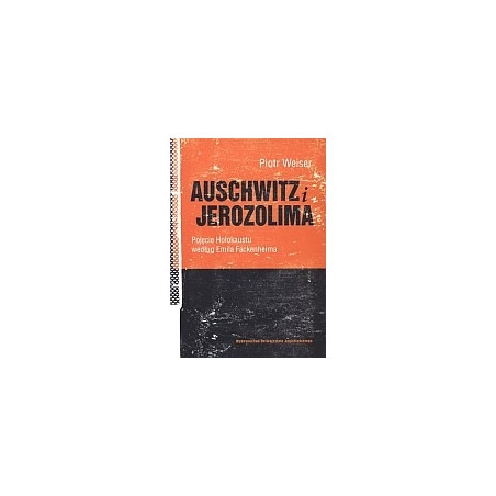 Auschwitz i Jerozolima