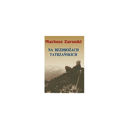 Na bezdrożach tatrzańskich