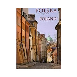 Polska twarze starych miast