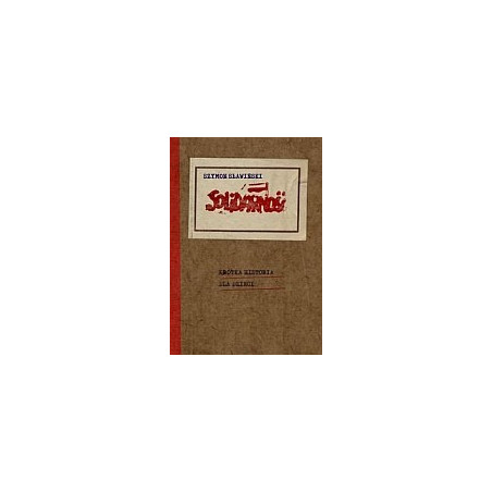 Solidarność 1980-1986 krótka historia dla dzieci