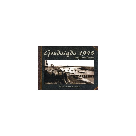 Grudziądz 1945