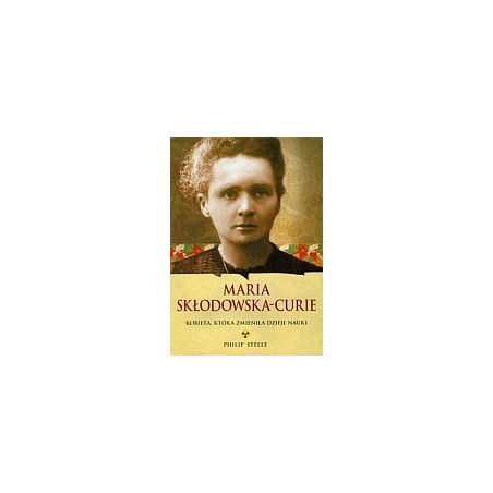 Maria Skłodowska-Curie