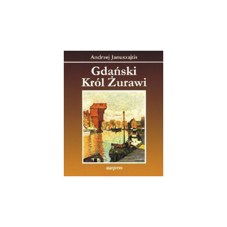 Gdański Król Żurawi
