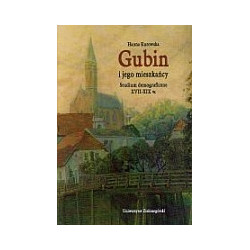 Gubin i jego mieszkańcy