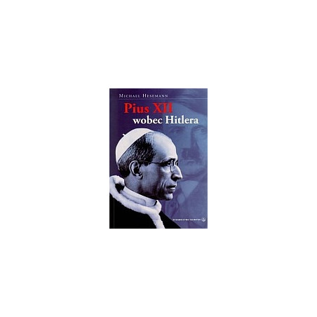 Pius XII wobec Hitlera