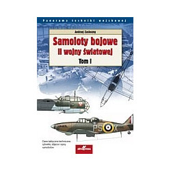 Samoloty bojowe II wojny światowej t.1
