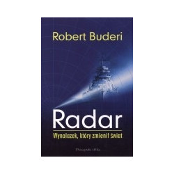 Radar. Wynalazek, który zmienił świat