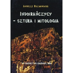 Indoirańczycy - sztuka i mitologia