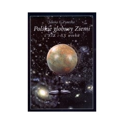 Polskie globusy Ziemi z XIX i XX wieku