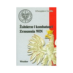 Żołnierze i kombatanci Zrzeszenia WiN
