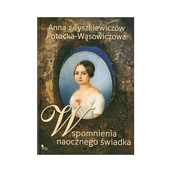 Wspomnienia naocznego świadka