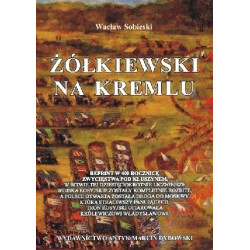 Żółkiewski na Kremlu