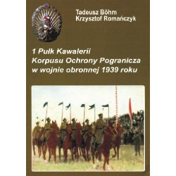 1 Pułk Kawalerii Korpusu Ochrony Pogranicza w wojnie obronnej 1939 roku