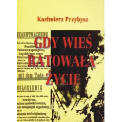 Gdy wieś ratowała życie