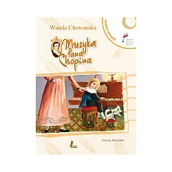 Muzyka Pana Chopina z płytą CD
