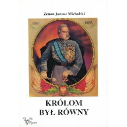 Królom był równy