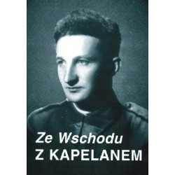 Ze Wschodu z kapelanem