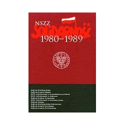 NSZZ Solidarność 1980-1989 t.4