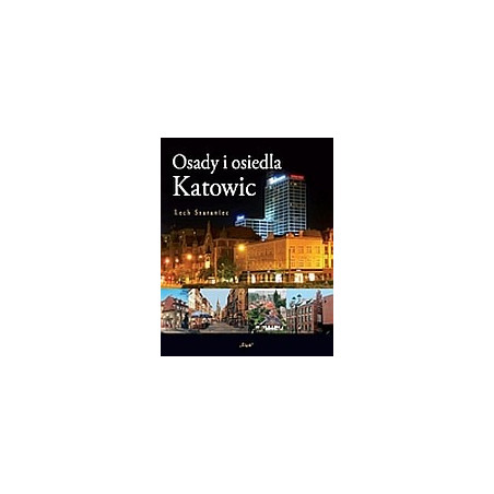 Osady i osiedla Katowic