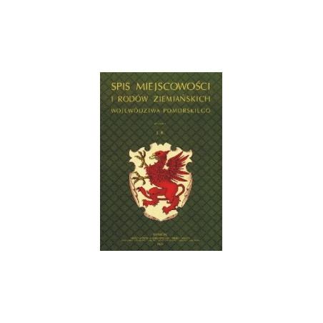 Spis miejscowości i rodów ziemiańskich województwa pomorskiego
